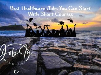 Best Healthcare Jobs You Can Start With Short Courses