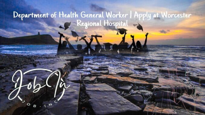 Department of Health General Worker at Worcester Regional Hospital Stores Department